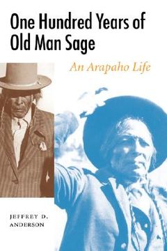 portada one hundred years of old man sage: an arapaho life (in English)