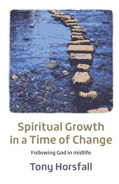portada Spiritual Growth in a Time of Change: Following god in Midlife