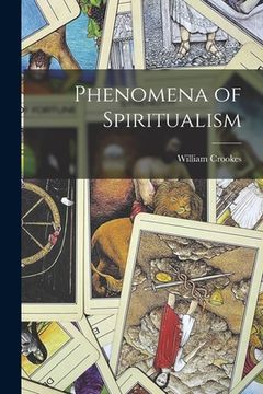 portada Phenomena of Spiritualism (en Inglés)