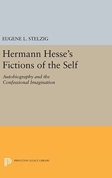 portada Hermann Hesse's Fictions of the Self: Autobiography and the Confessional Imagination (Princeton Legacy Library) (in English)