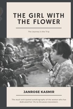 portada The Girl with the Flower: The Journey is the Trip