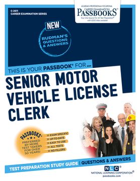 portada Senior Motor Vehicle License Clerk (C-2611): Passbooks Study Guide Volume 2611 (en Inglés)