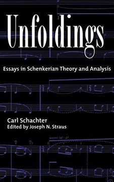 portada Unfoldings: Essays in Schenkerian Theory and Analysis (in English)
