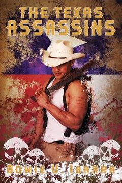 portada The Texas Assassins (en Inglés)