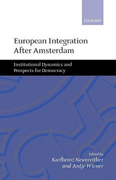 portada European Integration After Amsterdam: Institutional Dynamics and Prospects for Democracy (in English)