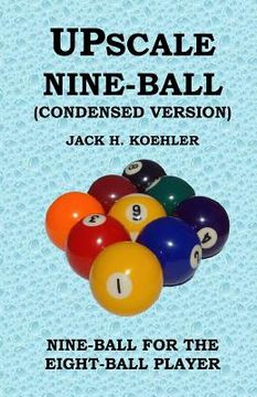 portada Upscale Nine-Ball (Condensed version) (en Inglés)