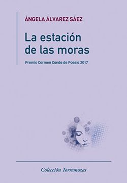 portada La Estación de las Moras (in Spanish)