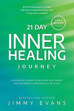portada 21 day Inner Healing Journey: A Personal Guide to Healing Past Hurts and Becoming Emotionally Healthy (en Inglés)