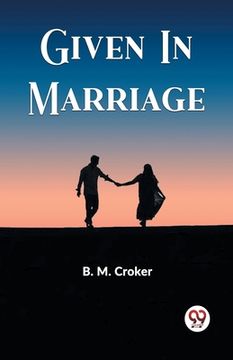 portada Given In Marriage (en Inglés)