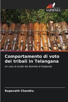 portada Comportamento di voto dei tribali in Telangana (en Italiano)