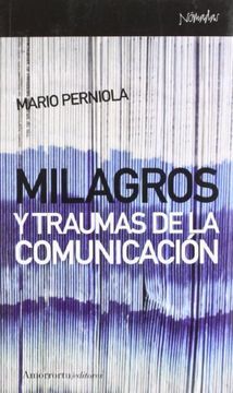 portada Milagros y Traumas de la Comunicacion (in Spanish)