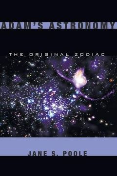 portada Adam's Astronomy: The Original Zodiac (en Inglés)