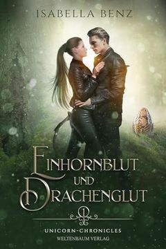 portada Unicorn Chronicles - Einhornblut und Drachenglut (en Alemán)