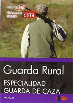 portada Guarda Rural. Especialidad Guarda de Caza (in Spanish)