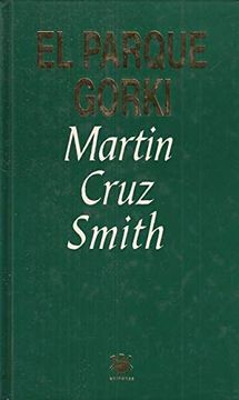 portada El Parque Gorki Smith, Martín Cruz