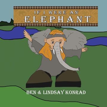 portada If I Were An Elephant (in English)