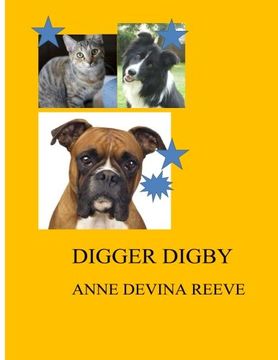 portada Digger Digby: Digby wants to find 'an australia' but where is it??
