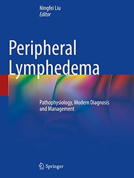 portada Peripheral Lymphedema: Pathophysiology, Modern Diagnosis and Management