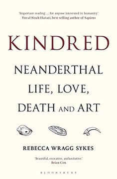 portada Kindred: Neanderthal Life, Love, Death and art (en Inglés)
