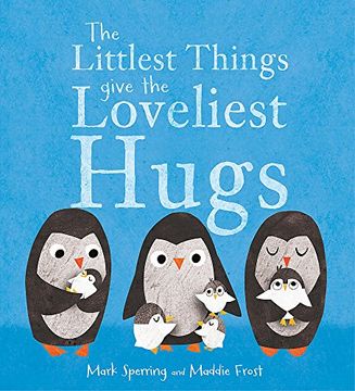 portada The Littlest Things Give the Loveliest Hugs