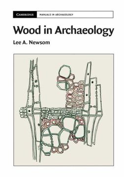 portada Wood in Archaeology (Cambridge Manuals in Archaeology) (in English)