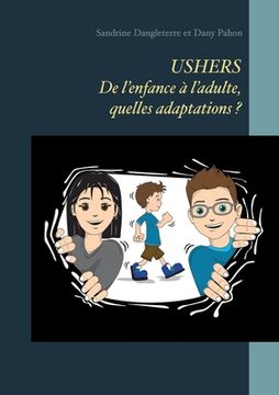 portada USHERS. De l'enfance à l'adulte, quelles adaptations ? (in French)
