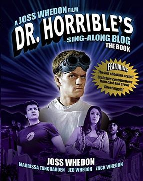 portada Dr Horrible's Sing-Along Blog Book (en Inglés)