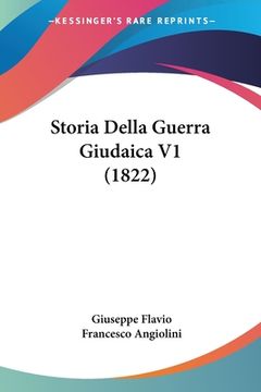 portada Storia Della Guerra Giudaica V1 (1822) (en Italiano)
