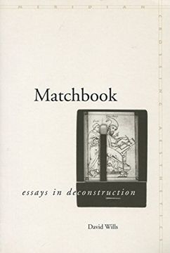 portada Matchbook: Essays in Deconstruction (Meridian: Crossing Aesthetics) 