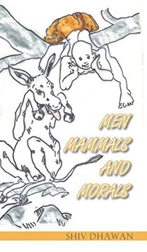 portada Men Mammals and Morals