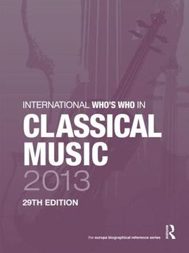 portada International Who's Who in Classical Music 2013 (in English)
