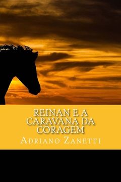 portada Reinan e a Caravana da Coragem (en Portugués)