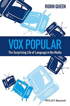 portada Vox Popular: The Surprising Life of Language in the Media 