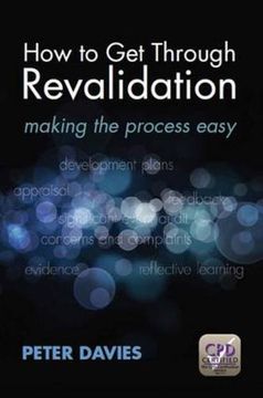 portada How to Get Through Revalidation: Making the Process Easy (en Inglés)