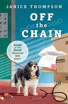 portada Off the Chain (Gone to the Dogs, 1) (en Inglés)