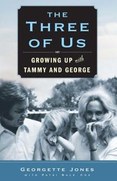 portada The Three of us: Growing up With Tammy and George (en Inglés)