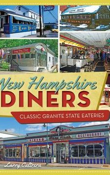portada New Hampshire Diners: Classic Granite State Eateries (en Inglés)