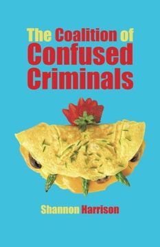 portada The Coalition of Confused Criminals