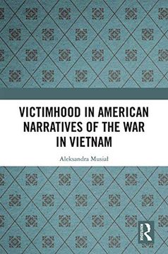portada Victimhood in American Narratives of the war in Vietnam (en Inglés)