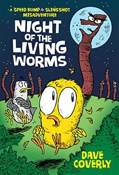 portada Night of the Living Worms: A Speed Bump & Slingshot Misadventure