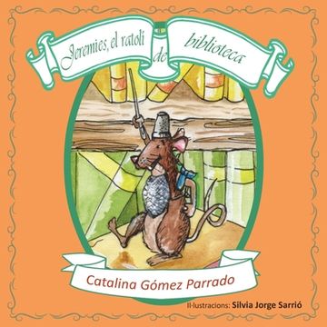 portada Jeremies, el ratolí de biblioteca (en Catalá)