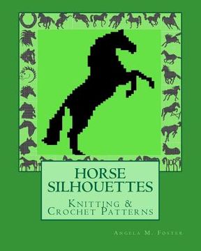 portada horse silhouettes knitting & crochet patterns (en Inglés)
