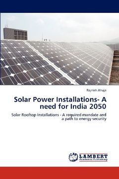 portada Solar Power Installations- a Need for India 2050 (en Inglés)