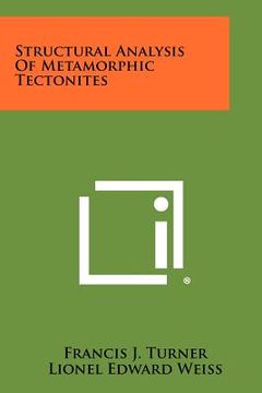portada structural analysis of metamorphic tectonites (en Inglés)