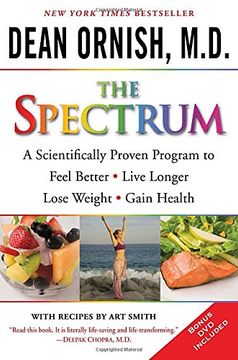 portada The Spectrum: A Scientifically Proven Program to Feel Better, Live Longer, Lose Weight, and Gain Health [With Dvd] (en Inglés)