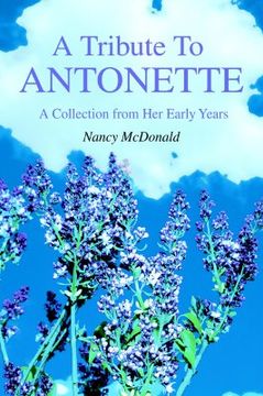 portada a tribute to antonette: a collection from her early years (en Inglés)