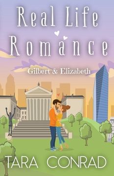 portada Real Life Romance: Gilbert and Elizabeth (en Inglés)
