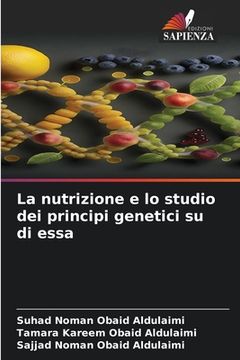 portada La nutrizione e lo studio dei principi genetici su di essa (in Italian)