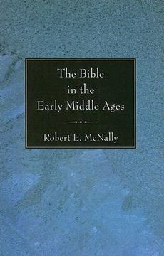portada the bible in the early middle ages (en Inglés)