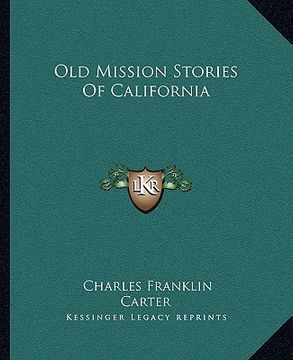 portada old mission stories of california (en Inglés)